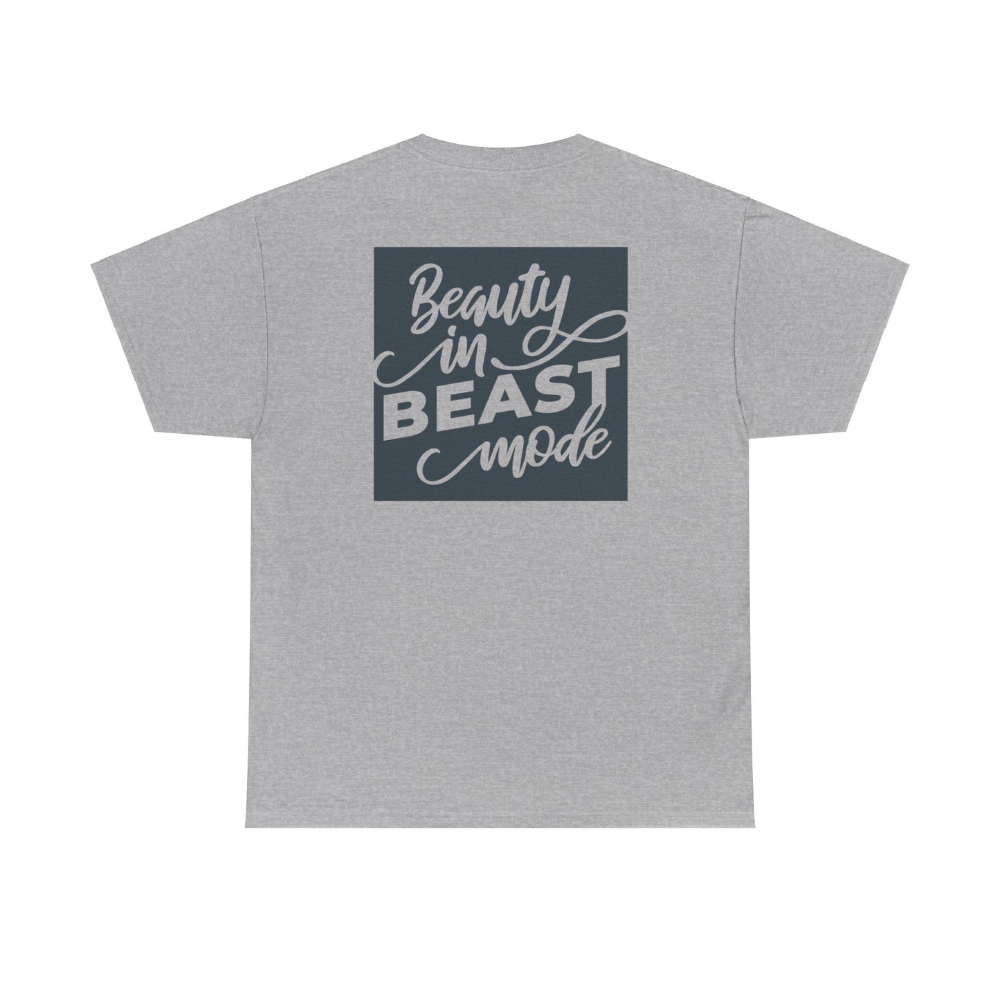 Beauty In Beast Mode - Unisex Heavy Cotton Tee