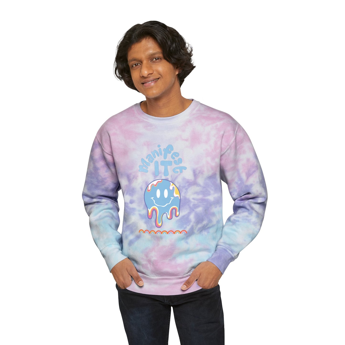 Manifest it - Unisex Tie-Dye Sweatshirt