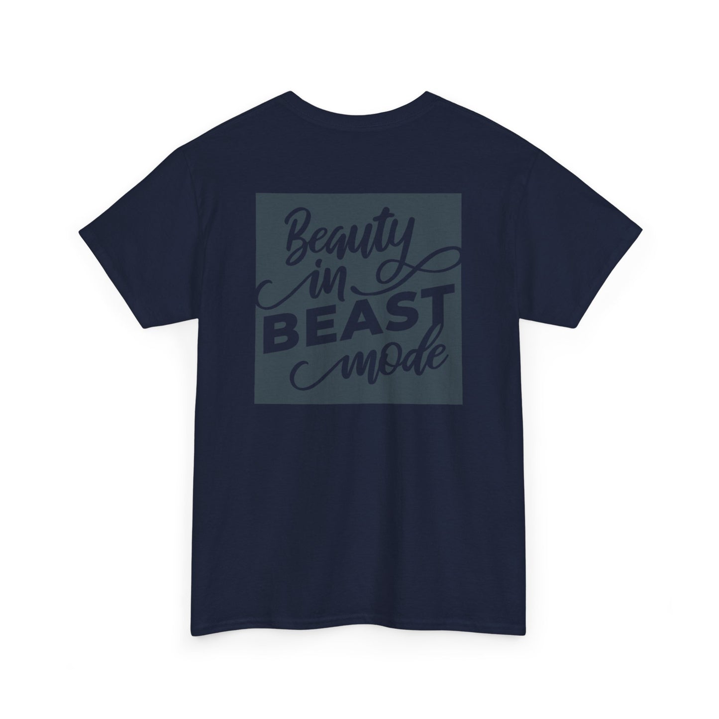 Beauty In Beast Mode - Unisex Heavy Cotton Tee