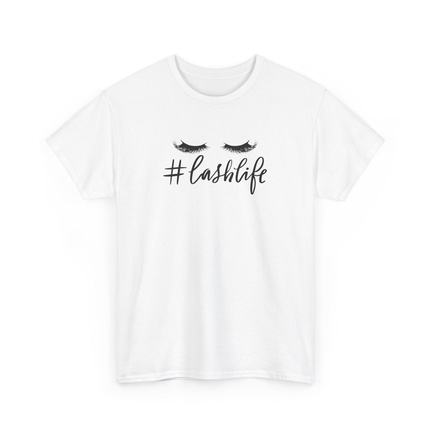 #Lash Life | Unisex Heavy Cotton Tee