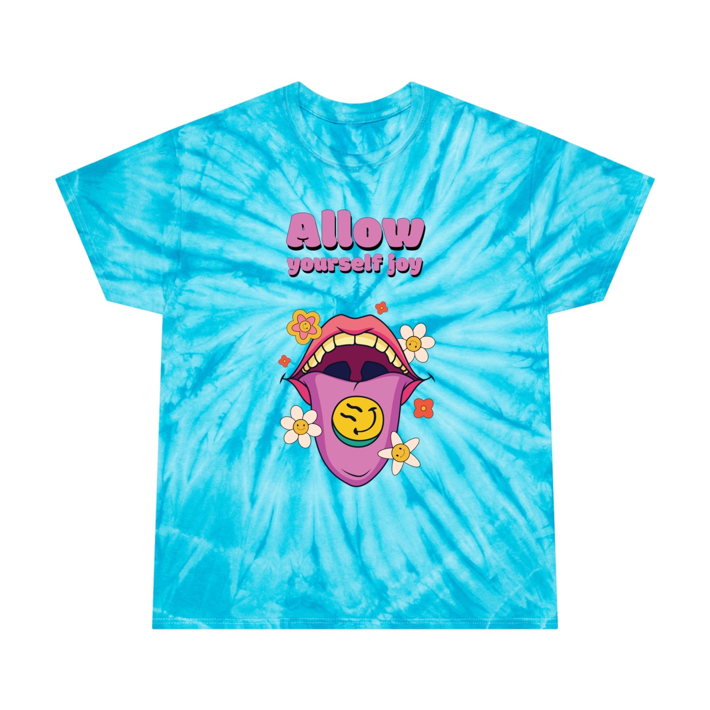 Allow Yourself Joy - Tie-Dye Tee, Cyclone