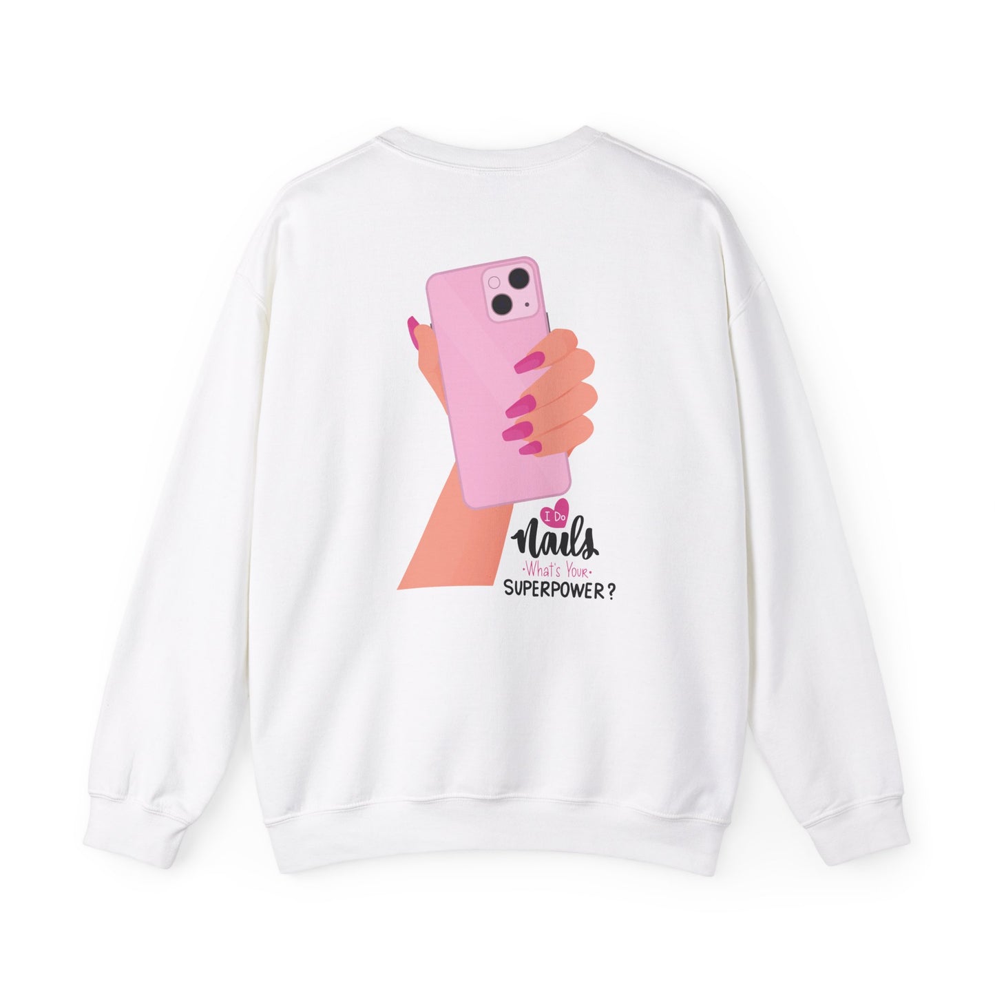 I Do Nails, What's Your Super Power? | Unisex Heavy Blend™ Crewneck Sweatshirt