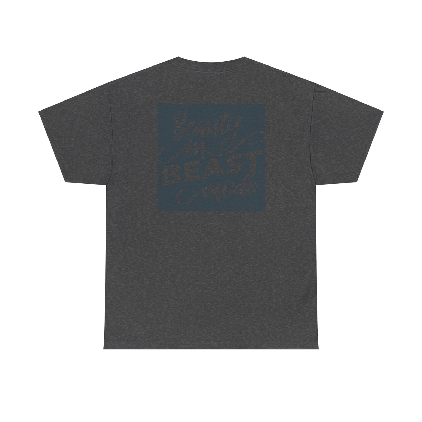 Beauty In Beast Mode - Unisex Heavy Cotton Tee